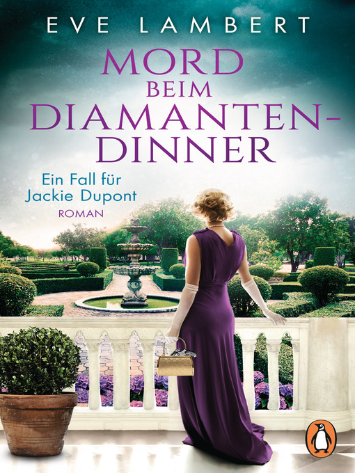 Title details for Mord beim Diamantendinner--Ein Fall für Jackie Dupont by Eve Lambert - Available